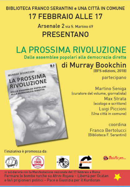 Presentazione libro Murray Bookchin “LA PROSSIMA RIVOLUZIONE – Dalle assemblee popolari alla democrazia diretta”