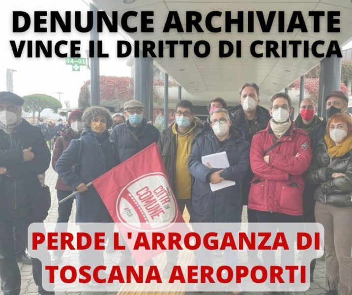 Denunce Toscana Aeroporti contro Auletta e Torelli: la giudice archivia, accuse prive di ogni fondamento